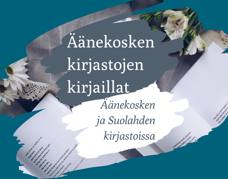 Grafiikka sinisellä taustalla. Grafiikassa lukee 'Äänekosken kirjastojen kirjaillat' ja 'Äänekosken ja Suolahden kirjastoissa' valkoisen ja harmaan sävyissä.